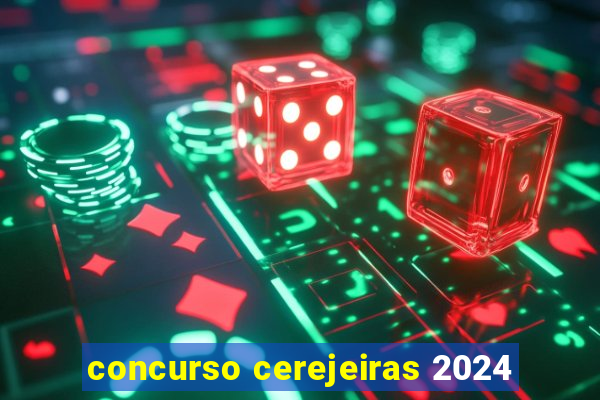 concurso cerejeiras 2024